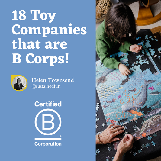 18 toy companies that are B Corps!